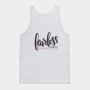 Fearless - Psalm 34:4 - handlettered modern calligraphy Tank Top